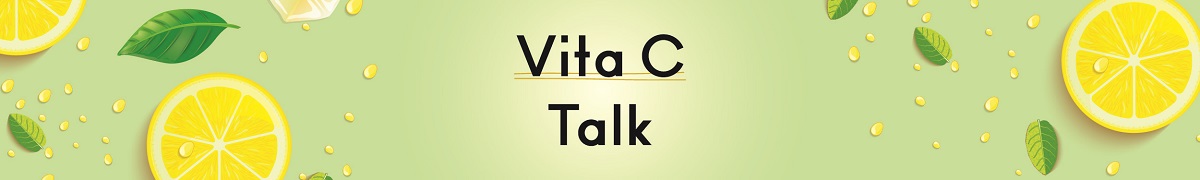 VITA C TALK